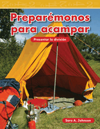 Prepar?monos para acampar