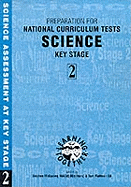 Preparation for National Curriculum Tests: Science Key Stage 2