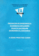 Preparation of Environmental Statements for Planning Projects That Require Environmental Assessment: A Good Practice Guide