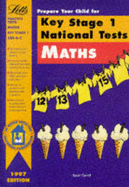 Prepare Your Child for Key Stage 1 National Tests: Mathematics