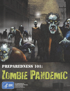 Preparedness 101: Zombie Pandemic