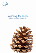Preparing for Peace: By Asking the Experts to Analyse War