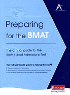 Preparing for the BMAT: The Official Guide to the BioMedical Admissions Test