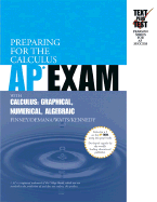 Preparing for the Calculus AP Exam with Calculus: Graphical Numerical Algebraic