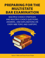 Preparing for the Multistate Bar Examination: Volume II: MBE Subjects Separated Into Seven 100-Question Banks