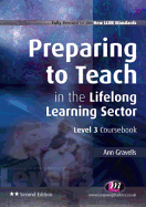 Preparing to Teach in the Lifelong Learning Sector: Level 3 Coursebook