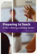 Preparing to Teach in the Lifelong Learning Sector - Marshall, Ben