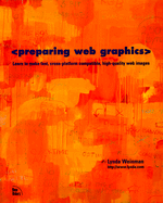 Preparing Web Graphics - Weinman, Lynda, and Karp, Ali (Designer)