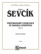 Prepertory Exercises in Double Stopping, Op. 9