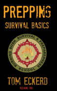 Prepping: Survival Basics