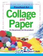 Preschool Art: Collage and Paper