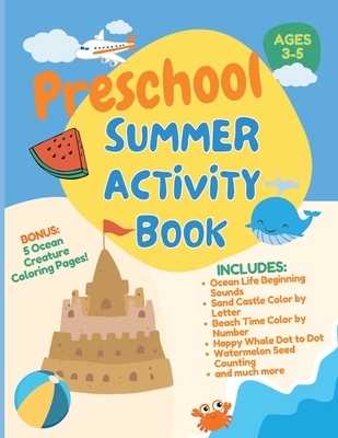 Preschool Summer Activity Book: Fun Learning Activity Book for Kids Over 60 Pages 8.5 x 11 - Company, Smile Beam