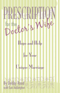 Prescription for the Doctor's Wife