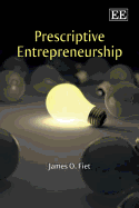 Prescriptive Entrepreneurship