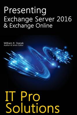 Presenting Exchange Server 2016 & Exchange Online - Stanek