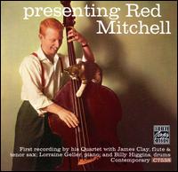 Presenting Red Mitchell - Red Mitchell