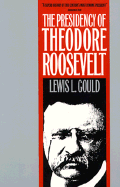 Presidency of T. Roosevelt