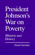 President Johnsons War on Poverty
