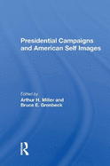 Presidential Campaigns and American Self Images