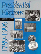 Presidential Elections, 1789-1996