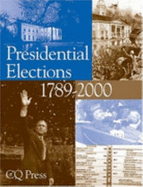 Presidential Elections, 1789-2000