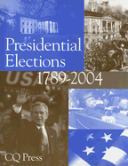 Presidential Elections 1789-2004
