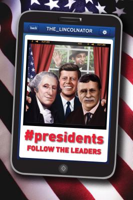 #Presidents: Follow the Leaders - Owen, John Bailey