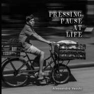 Pressing Pause at Life: Street Photography