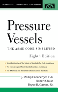 Pressure Vessels: Asme Code Simplified