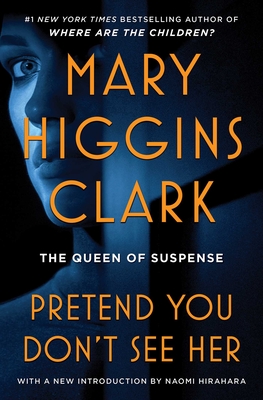 Pretend You Don't See Her - Clark, Mary Higgins