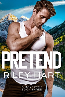 Pretend - Hart, Riley