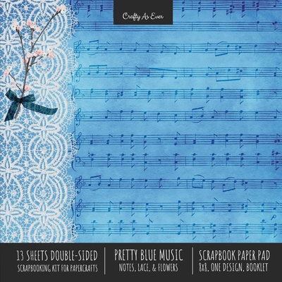 Pretty Blue Music Scrapbook Paper Pad 8x8 Decorative Scrapbooking Kit for Cardmaking Gifts, DIY Crafts, Printmaking, Papercrafts, Notes Lace Flowers Designer Paper - Crafty as Ever