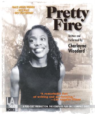 Pretty Fire - Woodard, Charlayne (Performed by)