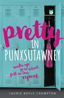 Pretty in Punxsutawney - Crompton, Laurie Boyle