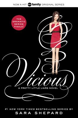 Pretty Little Liars #16: Vicious - Shepard, Sara