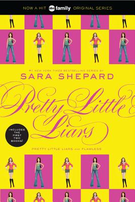 Pretty Little Liars and Flawless - Shepard, Sara
