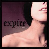 Pretty Low - Expire