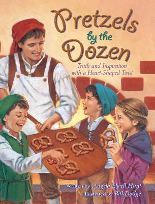 Pretzels by the Dozen: Truth and Inspiration with a Heart-Shaped Twist! - Hunt, Angela E