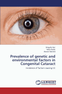 Prevalence of Genetic and Environmental Factors in Congenital Cataract