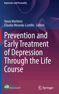 Prevention and Early Treatment of Depression Through the Life Course