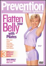 Prevention Fitness Systems: Flatten Your Belly With Pilates - Andrea Ambandos