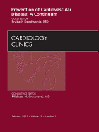 Prevention of Cardiovascular Disease: A Continuum, an Issue of Cardiology Clinics