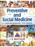 Preventive and Social Medicine: A Comprehensive Textbook With Special Focus on Nepal