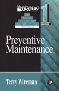 Preventive Maintenance - Wireman, Terry