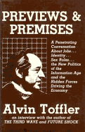 Previews and Premises - Toffler, Alvin