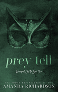 Prey Tell: A Brother's Best Friend Romance