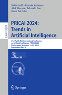 Pricai 2024: Trends in Artificial Intelligence: 21st Pacific Rim International Conference on Artificial Intelligence, Pricai 2024, Kyoto, Japan, November 18-24, 2024, Proceedings, Part III