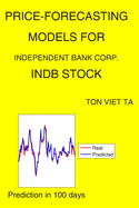 Price-Forecasting Models for Independent Bank Corp. INDB Stock