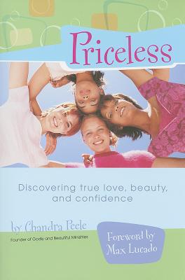 Priceless: Discovering True Love, Beauty, and Confidence - Peele, Chandra