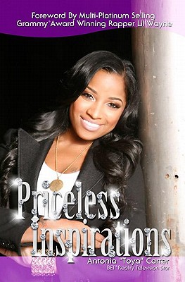 Priceless Inspirations - Carter, Antonia, and Wayne, Lil (Foreword by)